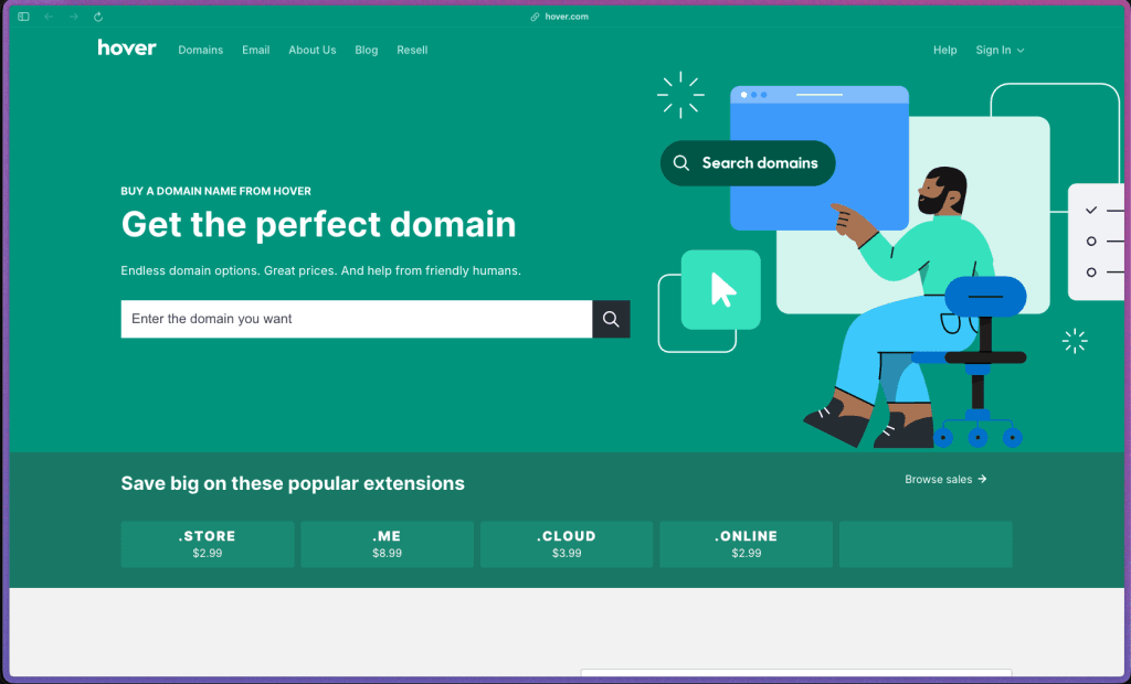 Hover homepage at hover.com showing a domain registrar focused on transparent, no-upsell domain registration and management. Owned by Tucows (internet infrastructure since 1993). Per-domain annual renewal pricing — consistent rates with no introductory/renewal price gap; optional email hosting add-on billed annually. 300+ TLDs including .com, .net, .org, .io, .co, .dev, .ai, .design, country-code TLDs, and nTLDs. Free WHOIS privacy included with every domain — no additional fee. Full DNS management: A, AAAA, CNAME, MX, TXT, SRV, CAA, NS records, DNSSEC, Glue Records. Domain Bundles for registering multiple extensions simultaneously.