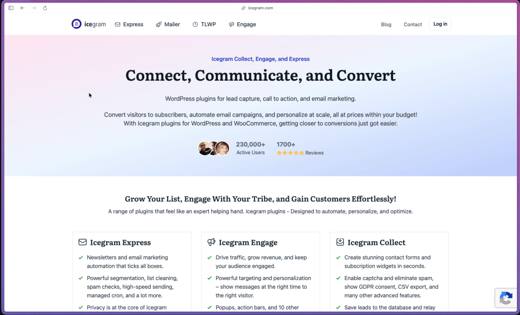 Icegram homepage at icegram.com showing a self-hosted WordPress plugin suite launched in 2014 covering three products: Engage (popups and on-site messages), Express (email marketing and newsletters), and Collect (lead forms). 20,000+ active Engage installs; 2.5M+ total downloads; Engage rated 4.7/5 from 368 WordPress.org reviews; 1,700+ documented customer testimonials. Freemium pricing: all three plugins free on WordPress.org; Pro and Max annual paid plans per plugin; 30-day money-back guarantee.