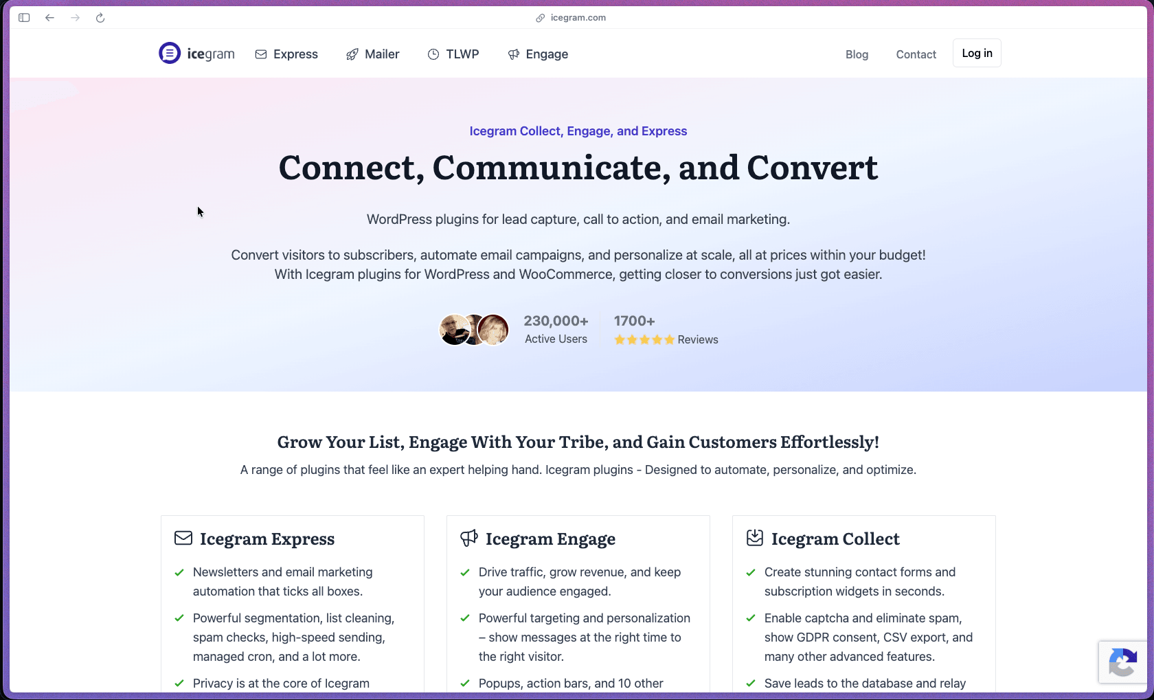 Icegram homepage at icegram.com showing a self-hosted WordPress plugin suite launched in 2014 covering three products: Engage (popups and on-site messages), Express (email marketing and newsletters), and Collect (lead forms). 20,000+ active Engage installs; 2.5M+ total downloads; Engage rated 4.7/5 from 368 WordPress.org reviews; 1,700+ documented customer testimonials. Freemium pricing: all three plugins free on WordPress.org; Pro and Max annual paid plans per plugin; 30-day money-back guarantee.